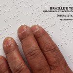 Braille e Tecnologia: Autonomia e Inclusione per il Futuro – Intervista a Roberto Pili