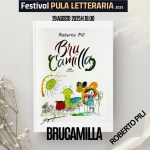 “Bru-Camilla” di Roberto Pili al Festival Letterario di Pula 2025