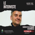 Intervista con Maurizio Tunis: la Sagra de Sa Panada come vetrina turistica e culturale di Assemini