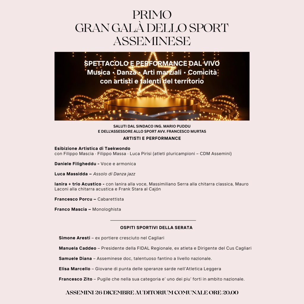 Una serata di sport, musica e spettacolo per celebrare i talenti di Assemini. Ingresso gratuito all’Auditorium Comunale.